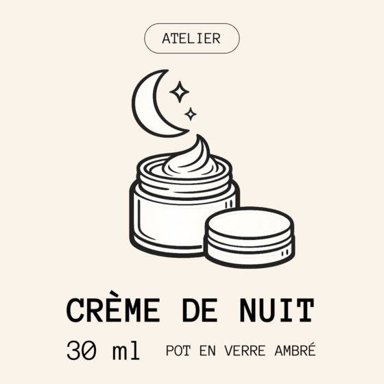 Atelier crème de nuit personnalisée – 30 ml
